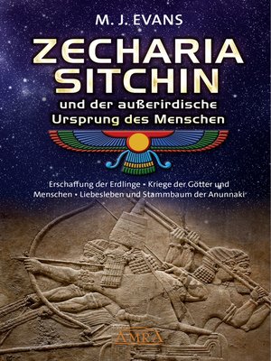 cover image of ZECHARIA SITCHIN und der außerirdische Ursprung des Menschen
